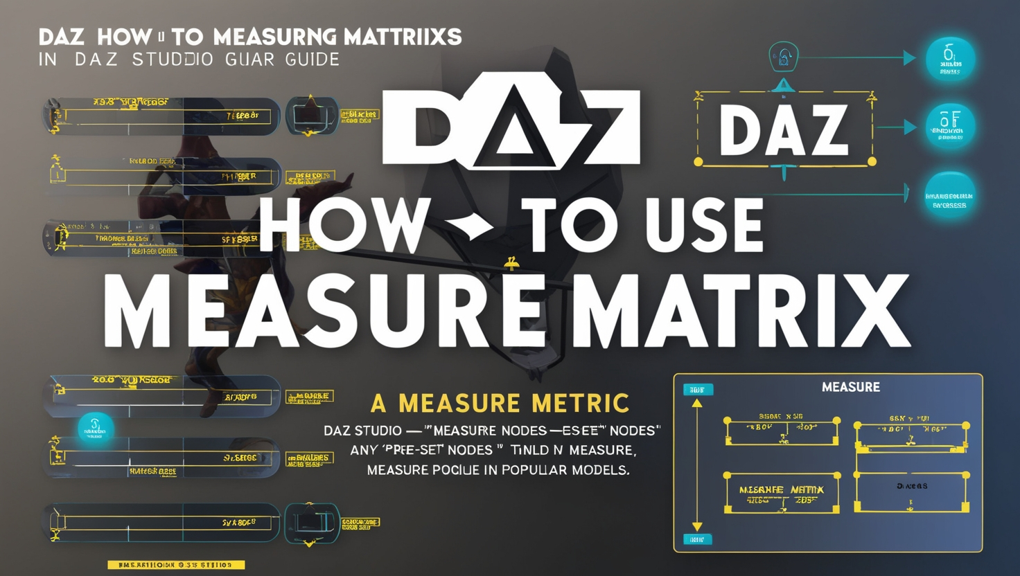 DAZ How to Use Measure Matrix